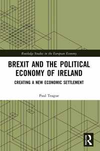 Brexit and the Political Economy of Ireland