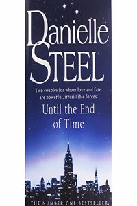 Until The End Of Time Paperback