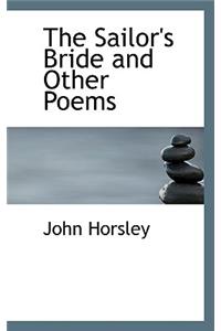 The Sailor's Bride and Other Poems