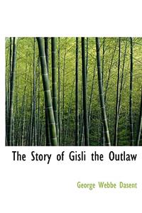 The Story of Gisli the Outlaw