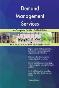 Demand Management Services A Complete Guide - 2020 Edition