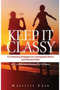 Keep It Classy
