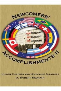 Newcomers' Accomplishments II