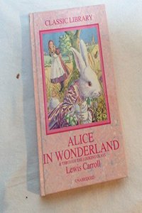 Alice in Wonderland (Classic library)