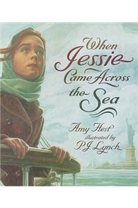 When Jessie Came Across the Sea