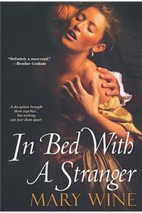 In Bed With A Stranger