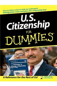 U.S. Citizenship for Dummies