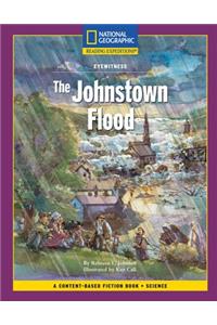 Content-Based Chapter Books Fiction (Science: Eyewitness): The Johnstown Flood