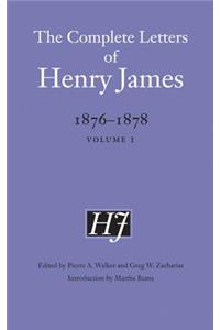 Complete Letters of Henry James, 1876-1878