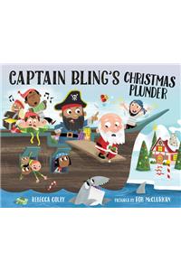 Captain Bling's Christmas Plunder