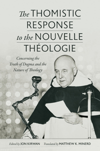 Thomistic Response to the Nouvelle Théologie