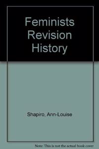 Feminists Revision History