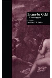 Bronze by Gold