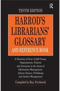 Harrod's Librarians' Glossary and Reference Book