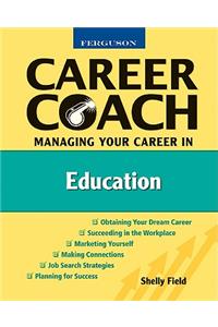 Managing Your Career in Education