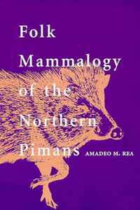 Folk Mammalogy of the Northern Pimans