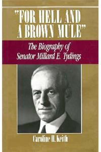 For Hell and a Brown Mule