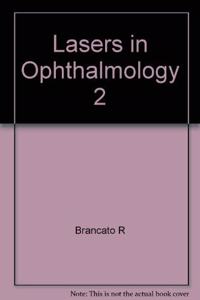 Lasers In Ophthalmology Ii