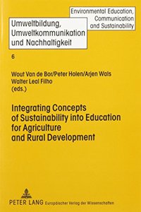 Integrating Concepts of Sustainability Into Education for Agriculture and Rural Development