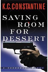 Saving Room for Dessert