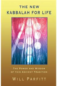 The New Kabbalah for Life