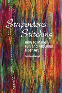 Stupendous Stitching