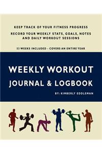 Weekly Workout Journal & Logbook
