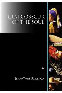Clair-Obscur of the Soul