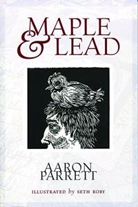 Maple & Lead