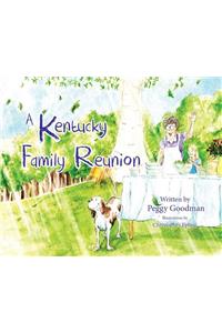 A Kentucky Family Reunion
