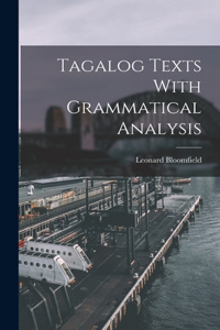 Tagalog Texts With Grammatical Analysis