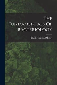 Fundamentals Of Bacteriology