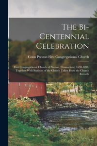 Bi-Centennial Celebration