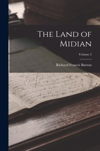 Land of Midian; Volume 2