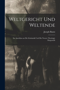 Weltgericht Und Weltende