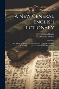 A New General English Dictionary