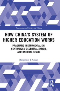 How China's System of Higher Education Works