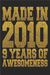 Made In 2010 9 Years Of Awesomeness