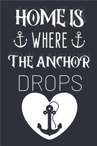 Home Is When The Anchor Drops