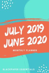 July 2019 - June 2020 Monthly Planner
