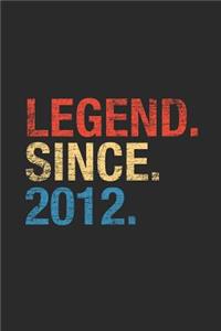Legend Since 2012