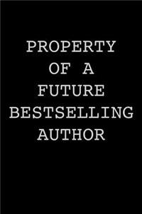 Property of a Future Bestselling Author