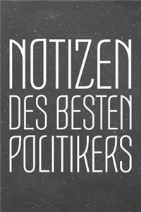 Notizen des besten Politikers