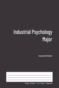 Industrial Psychology Major Composition Notebook