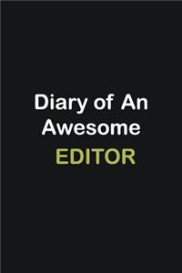 Diary of an awesome Editor