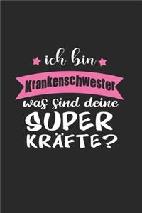Ich Bin Krankenschwester Was Sind Deine Superkräfte?