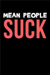 Mean People Suck