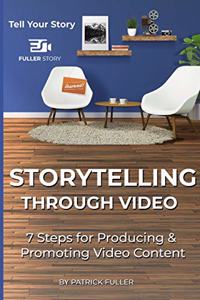 Storytelling Through Video