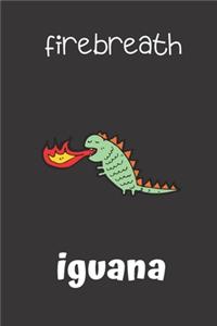 firebreath iguana