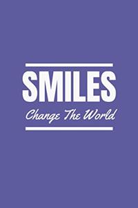 Smiles Change the World